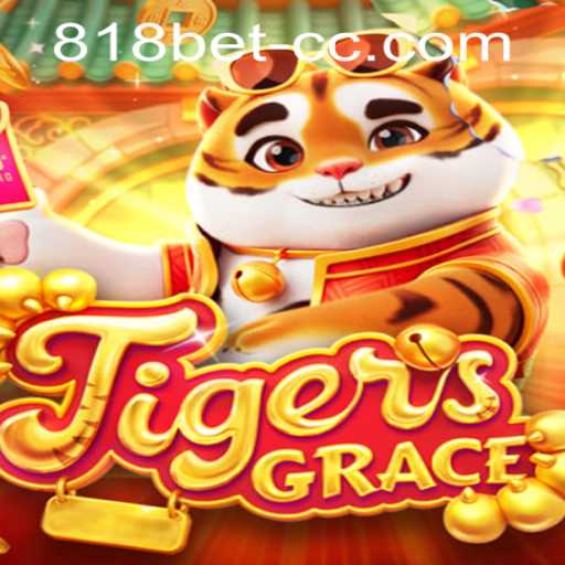 TigersGrace Game Overview and 818bet PH Login Essentials